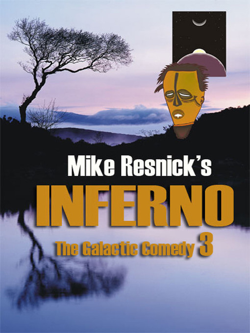 Title details for Inferno by Mike Resnick - Available